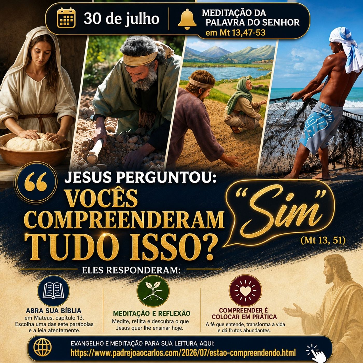 30 de Julho - Meditação Palavra do Senhor
