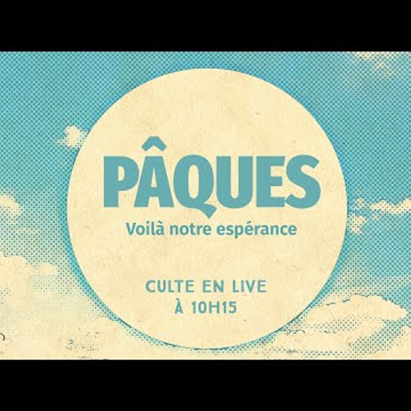 Eglise M - Pâques #3 Voilà notre espérance