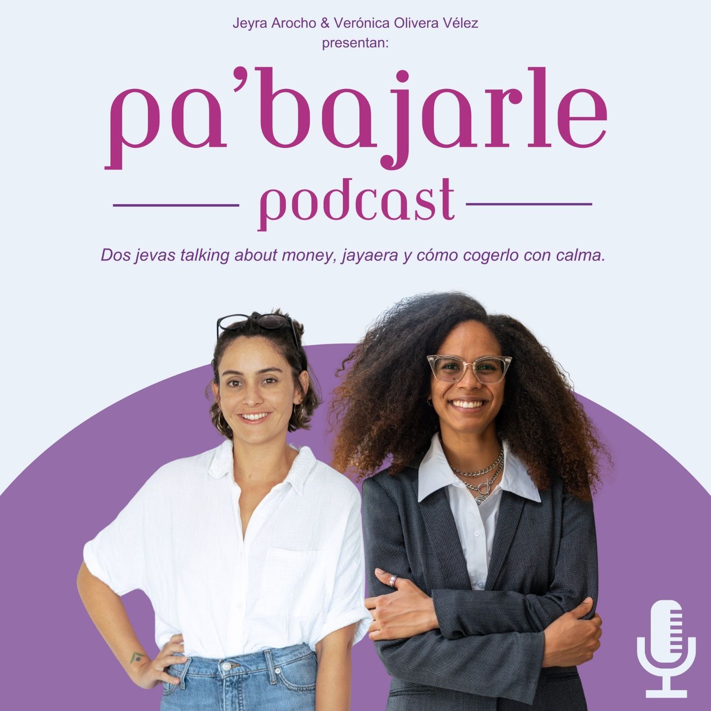 Pa'bajarle Podcast
