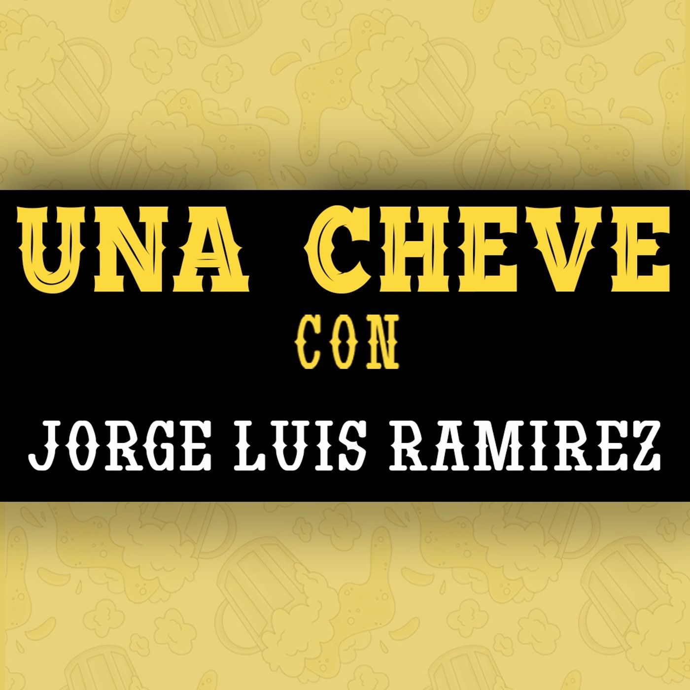 Portada de Una Cheve Con