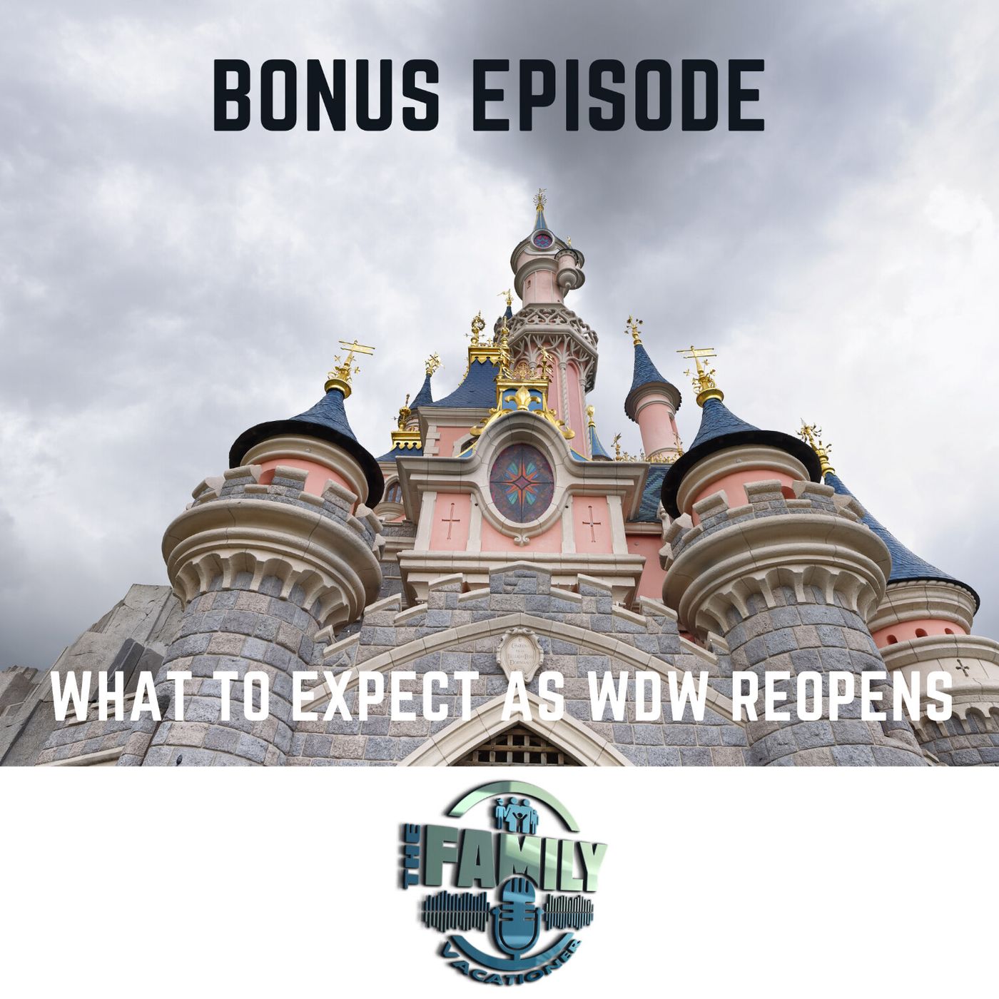 Walt Disney World Reopens episode artwork