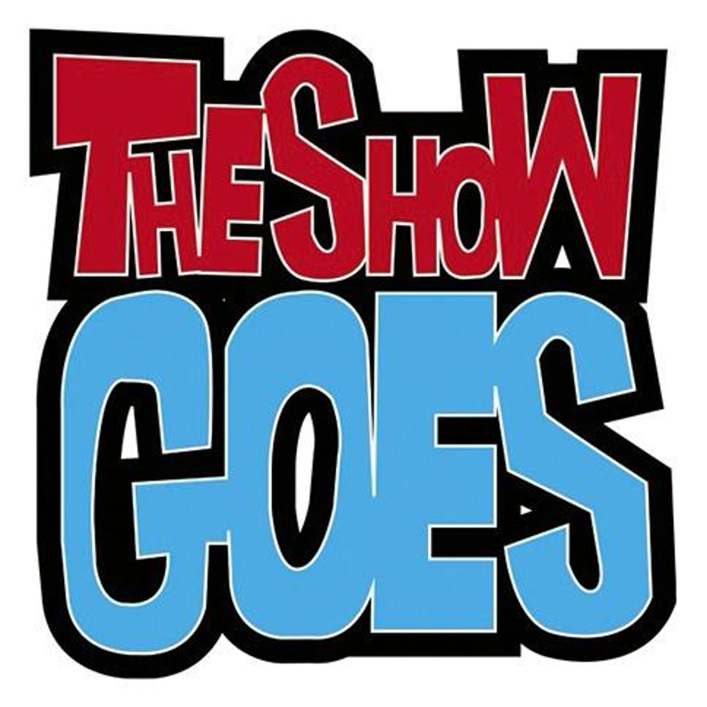 The Show Goes