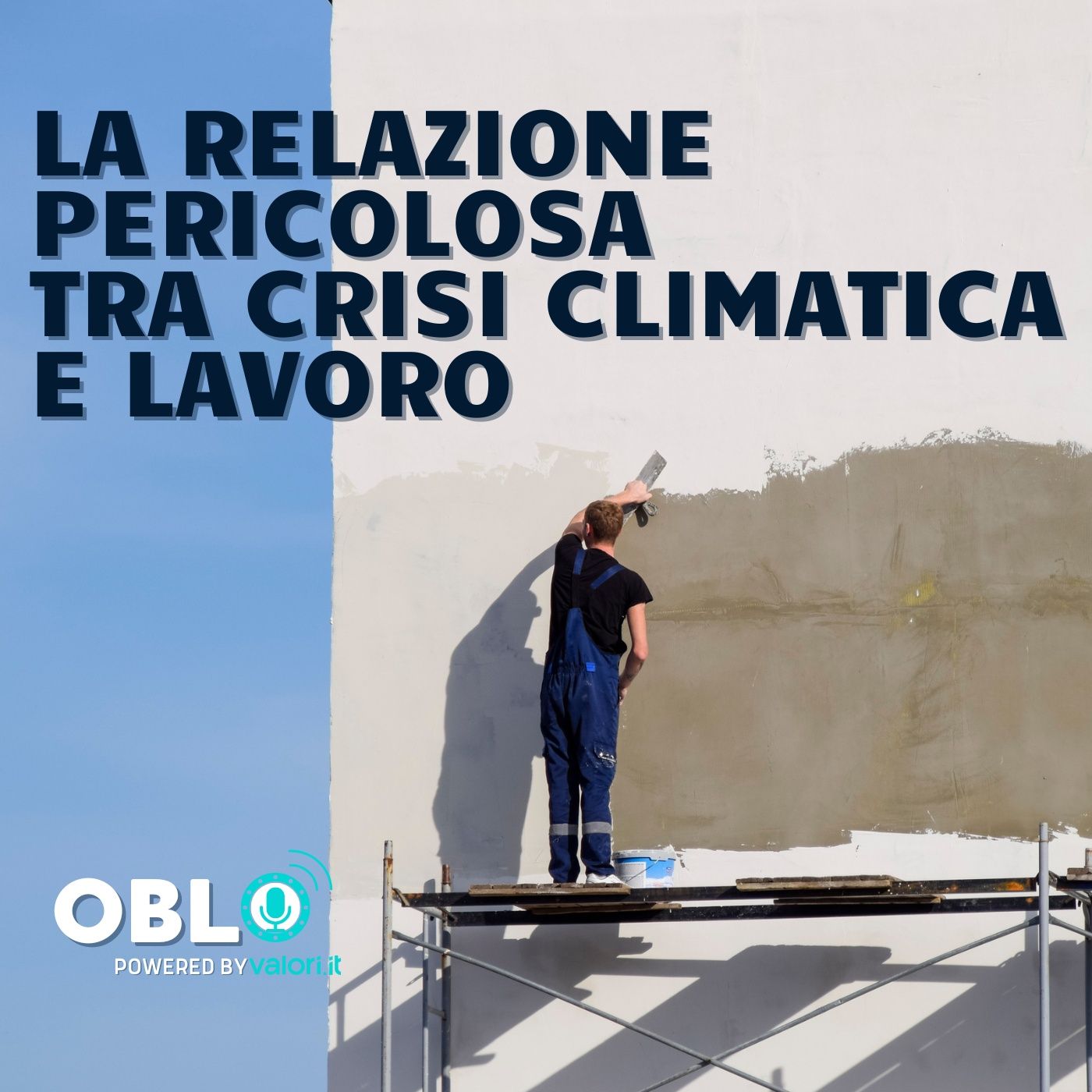 La relazione pericolosa tra crisi climatica e lavoro episode artwork
