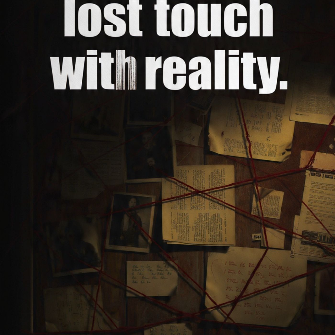 These-people-lost-touch-with-reality episode artwork