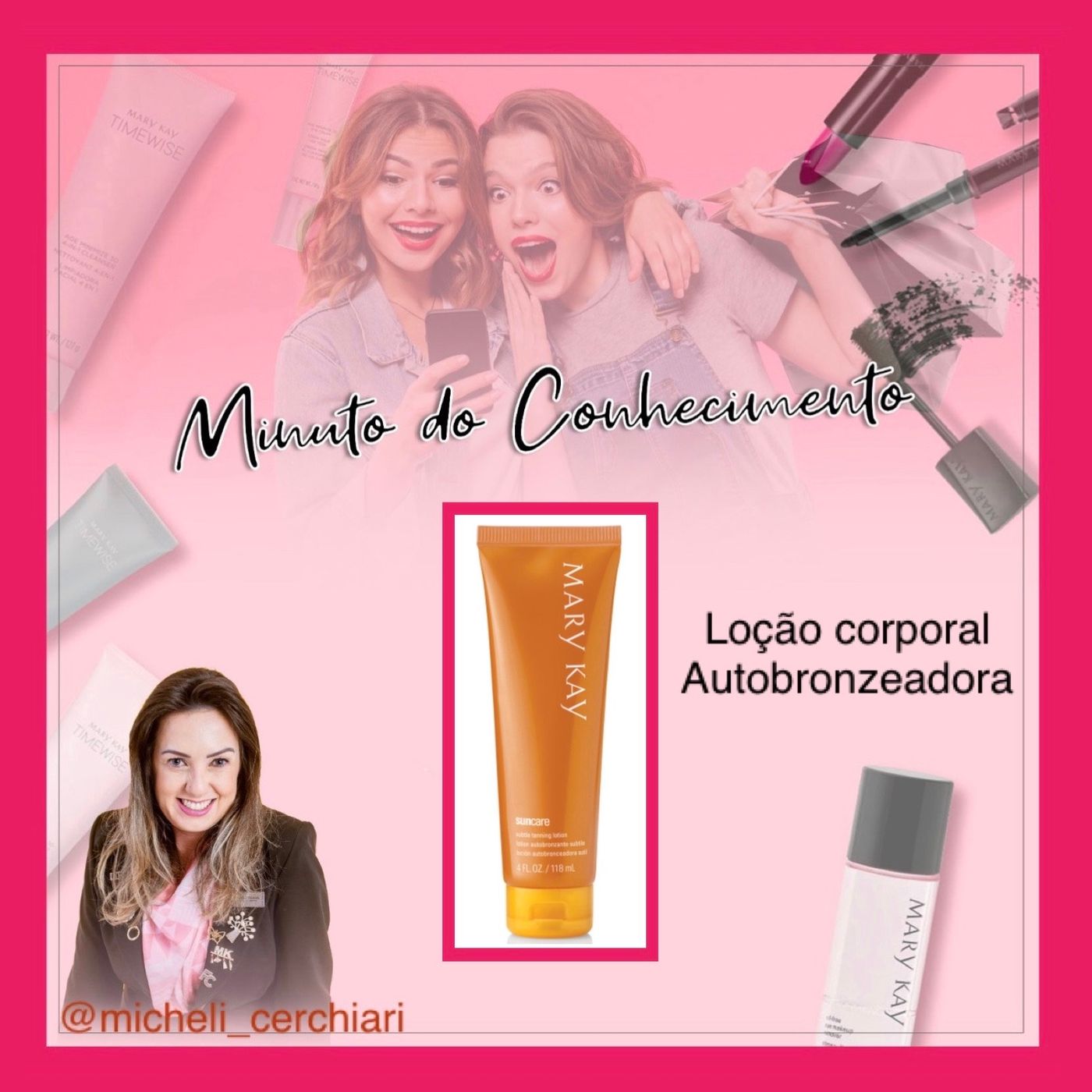 Minuto do Conhecimento - Produtos Mary Kay