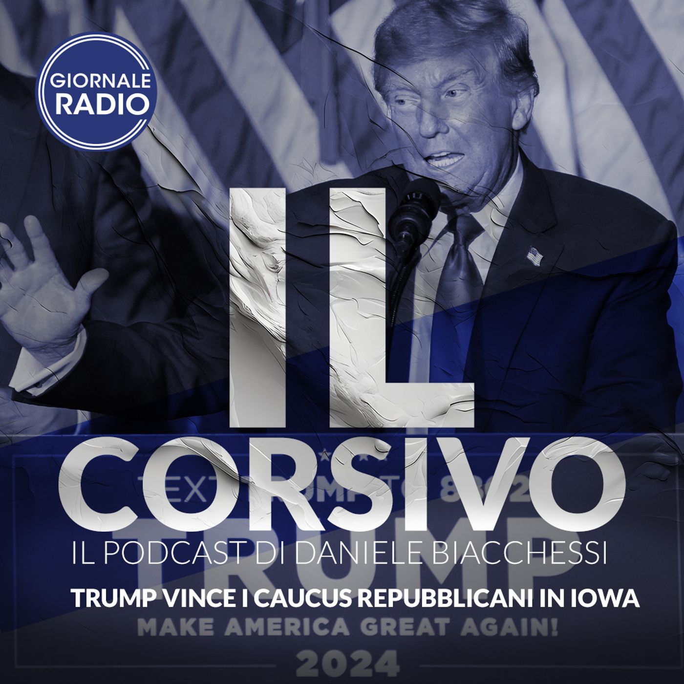 Trump vince i caucus repubblicani in Iowa | 16/01/2024 | Il Corsivo episode artwork