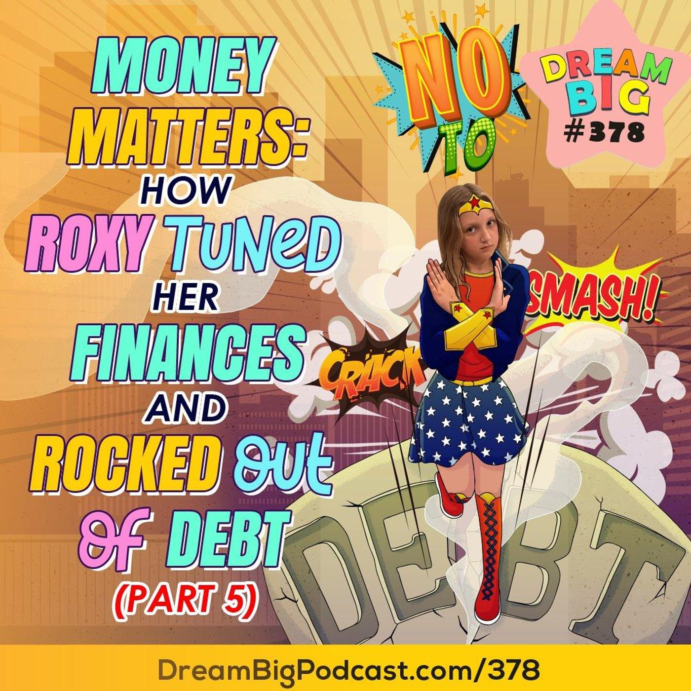 Dream Big Podcast for Kids
