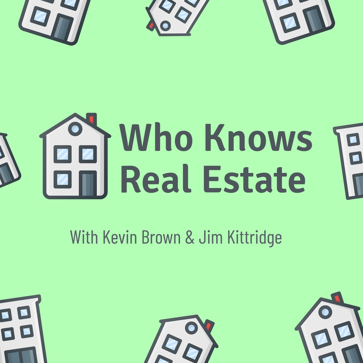 Who Knows Real Estate