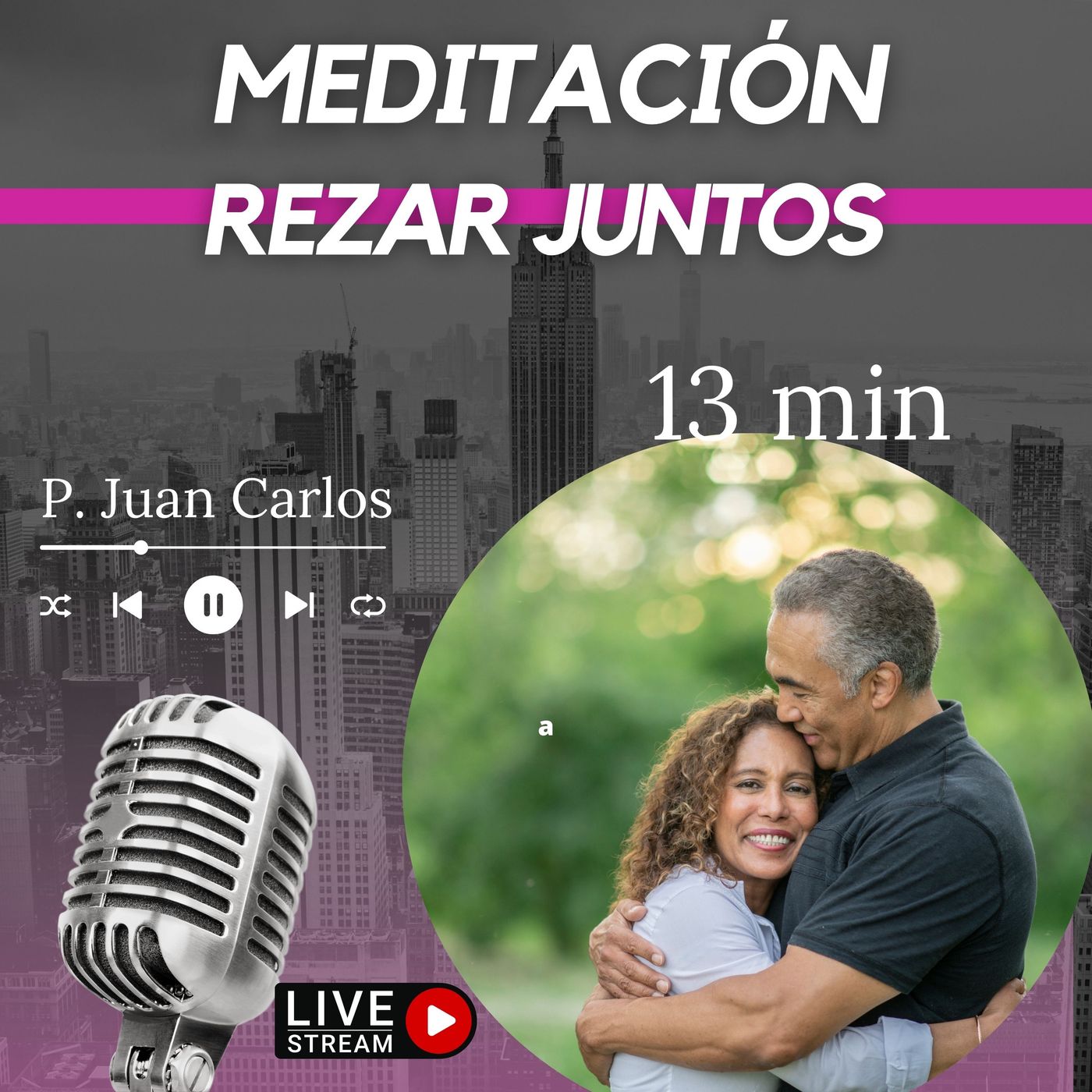 Rezar juntos (13 min)