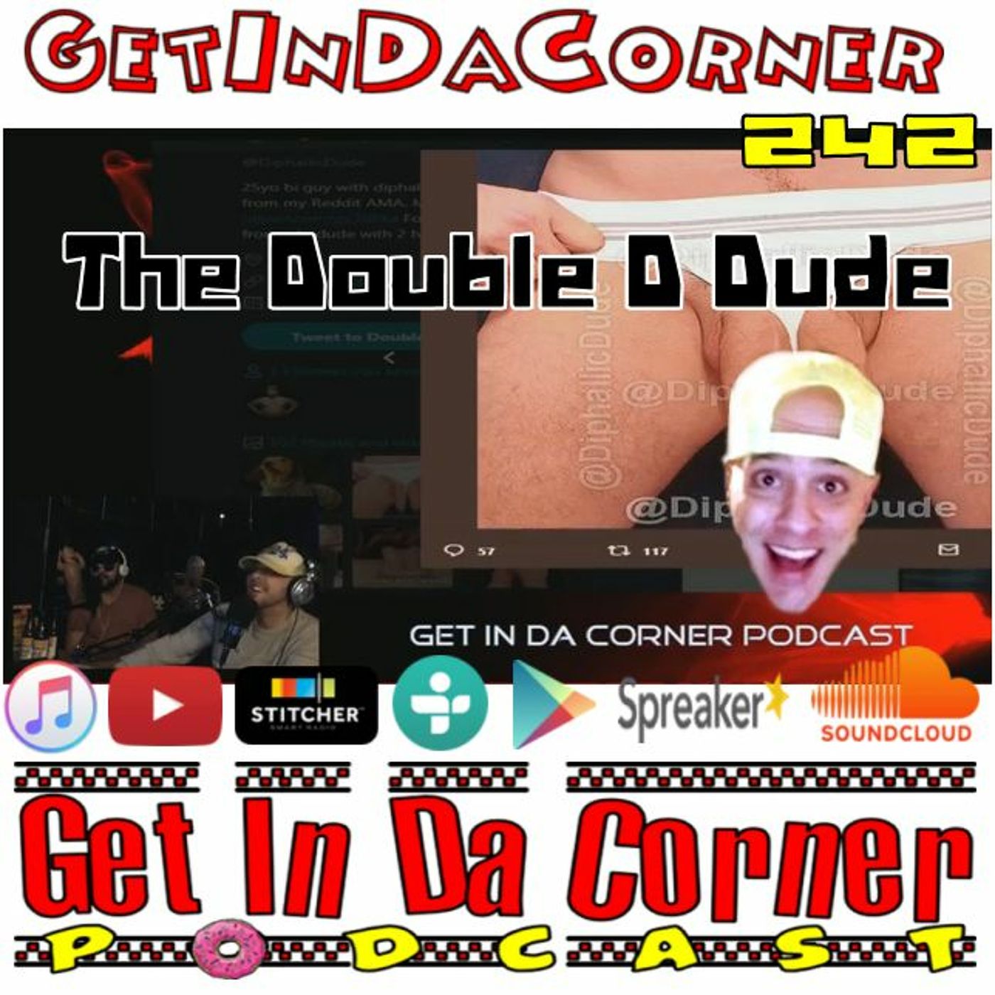 The Double D Dude - Get In Da Corner podcast 242 episode artwork