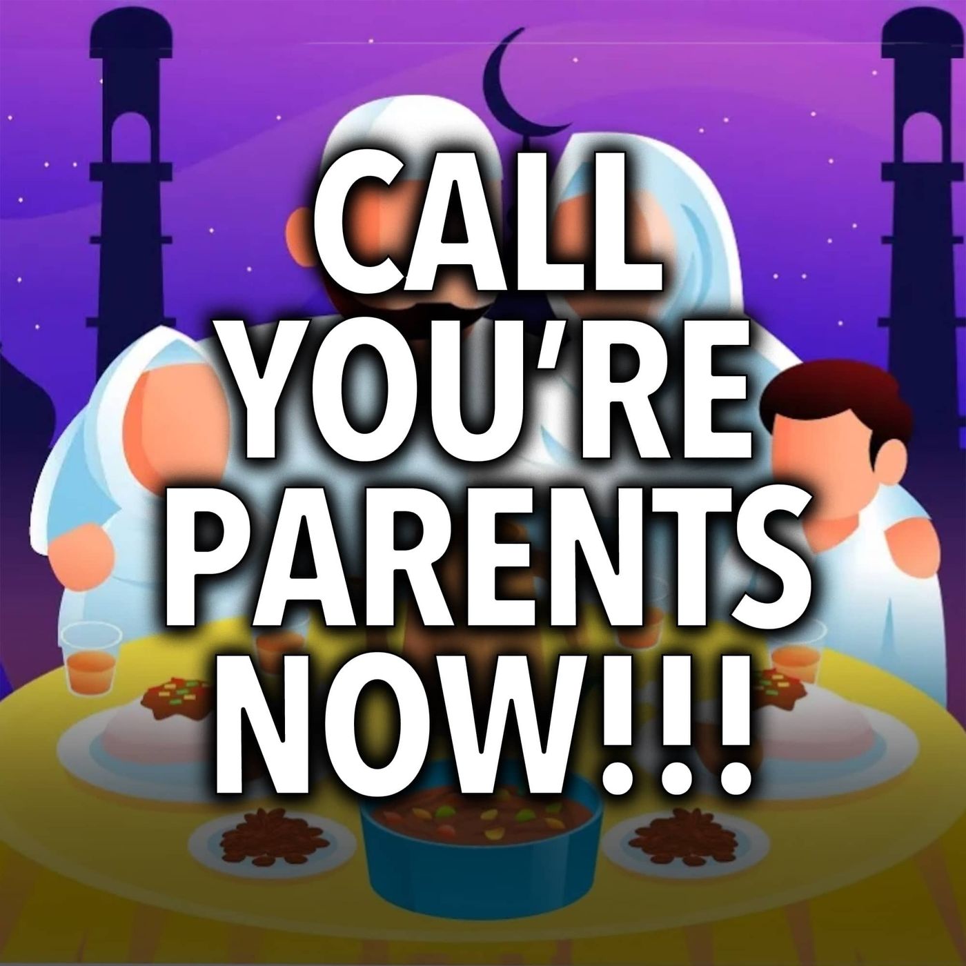 Call your parents NOW | Mufti Menk Podcast