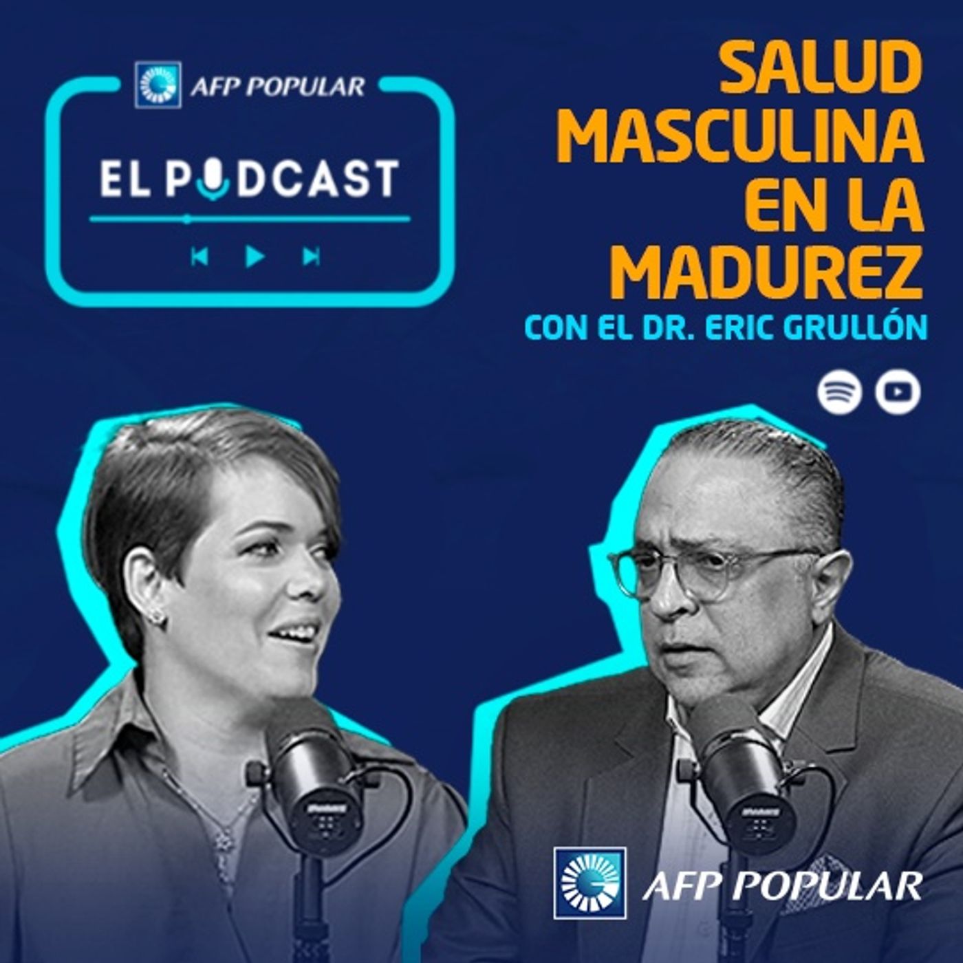 AFP Popular El Pódcast ep. 8: Salud masculina en la madurez episode artwork