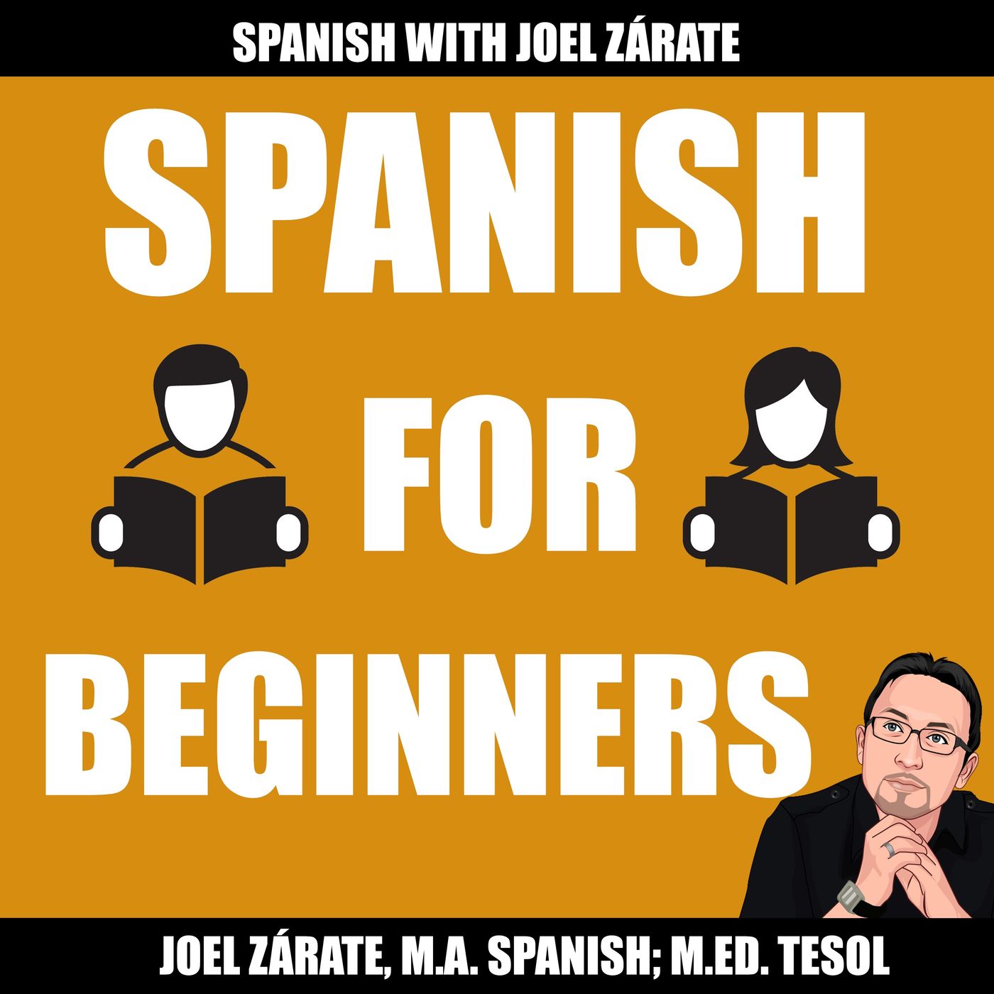 Spanish for Beginners with Joel Zárate (Guest Episode)