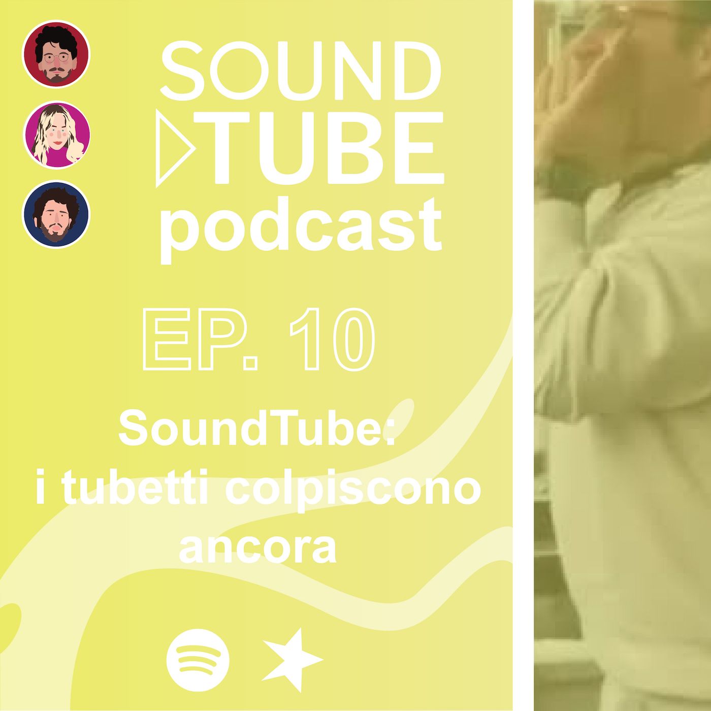 SoundTube: i tubetti colpiscono ancora - ep 10 domenica 17/5