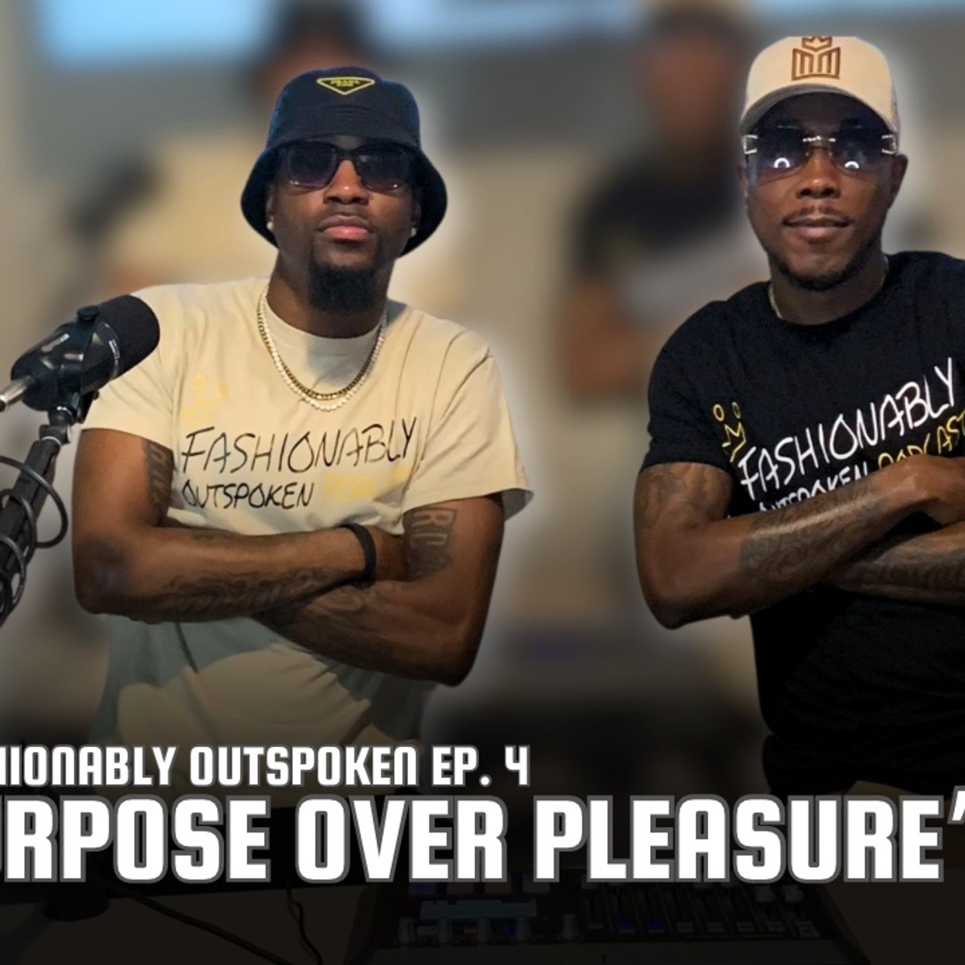 Episode 4 ''PURPOSE OVER PLEASURE'' episode artwork