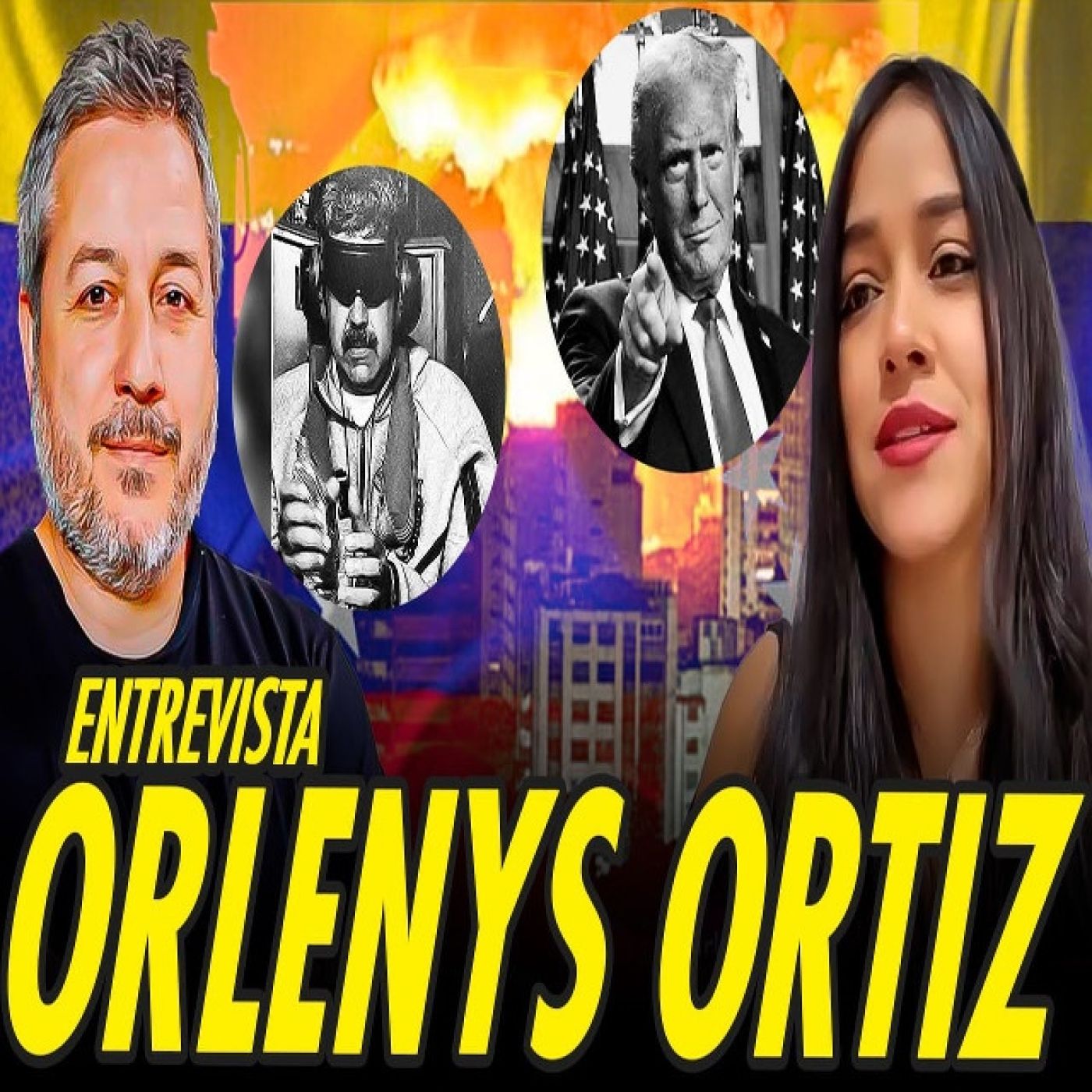 ¿QUÉ PASÓ REALMENTE EN EL SECUESTRO DE MADURO? ENTREVISTA A ORLENYS ORTIZ episode artwork