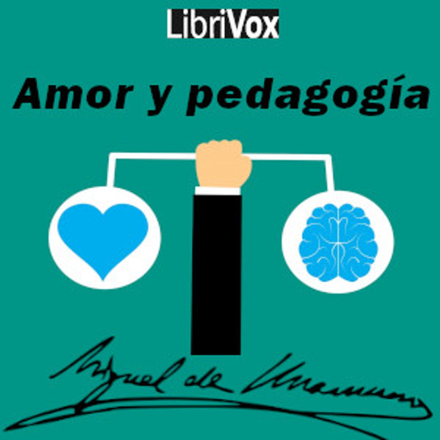 Miguel de Unamuno - Amor y pedagogía cover art