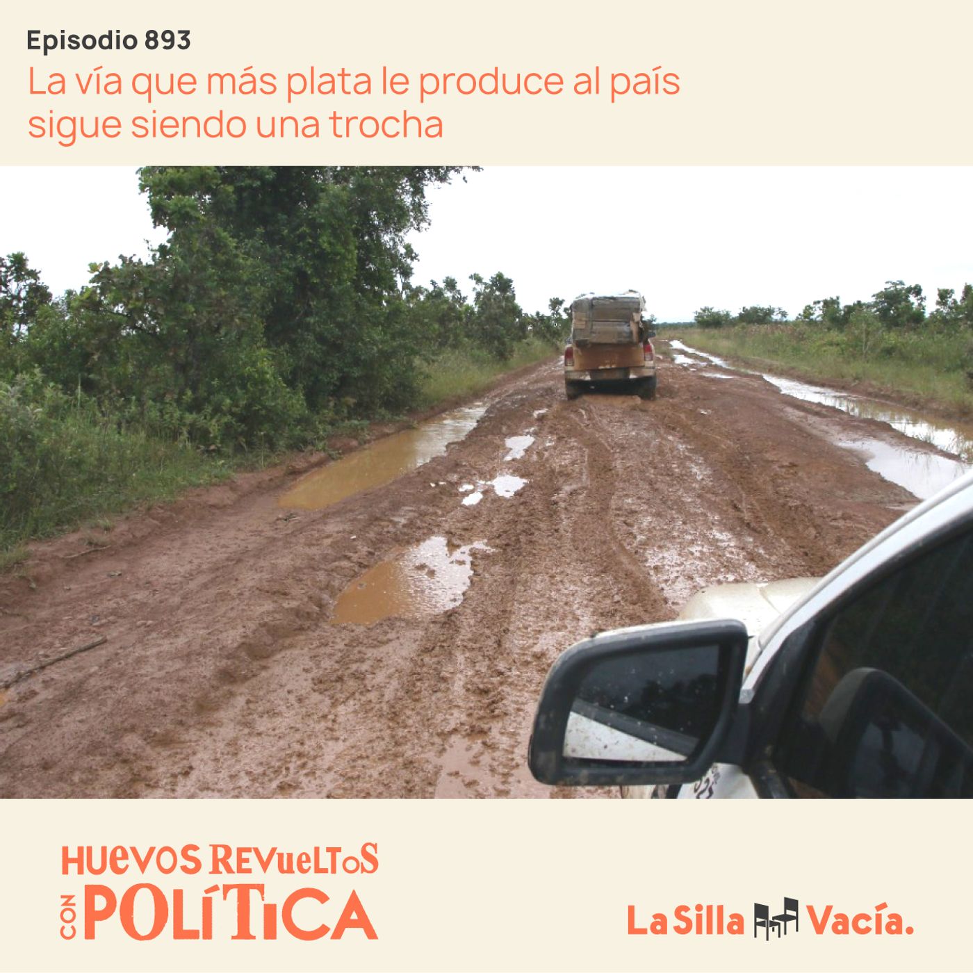 La vía que más plata le produce al país sigue siendo una trocha