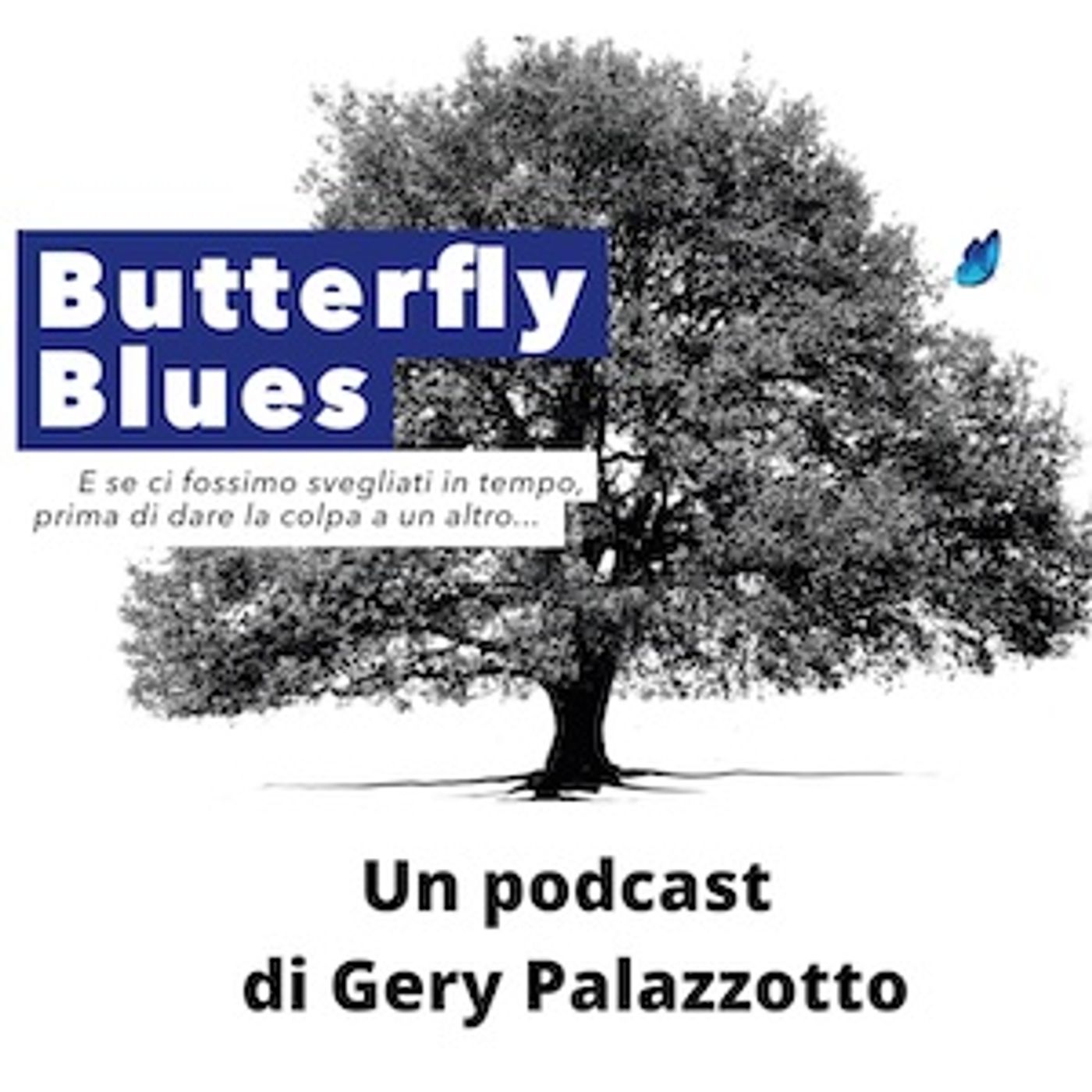 Butterfly Blues, il podcast episode artwork