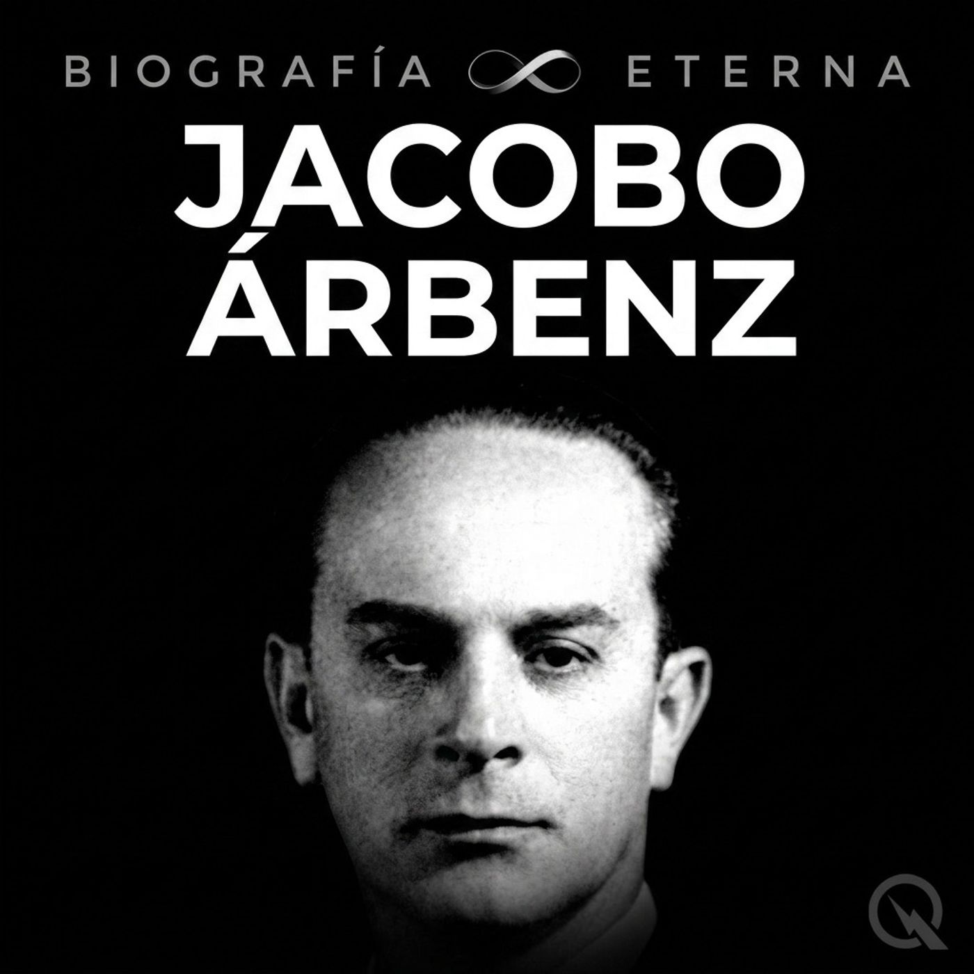 Jacobo Árbenz - Biografía Eterna