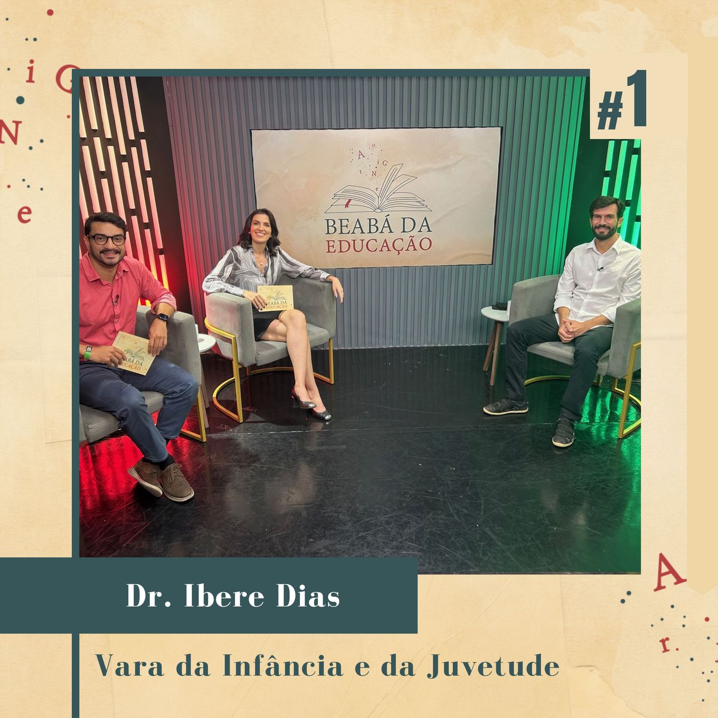 Vara da Infância e da Juventude| #1 | Beabá da Educação Vara da Infância e da Juventude| #1 | Beabá da Educação