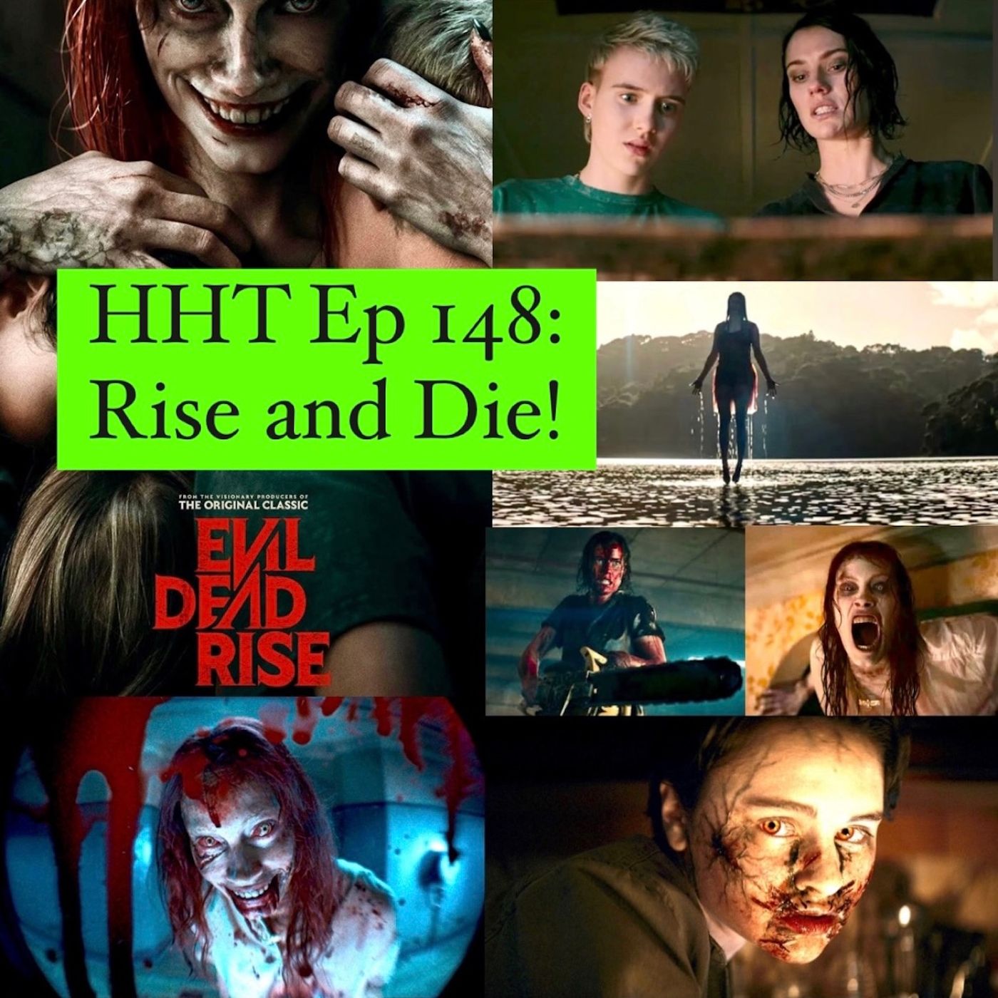 Ep 148: Rise and Die!