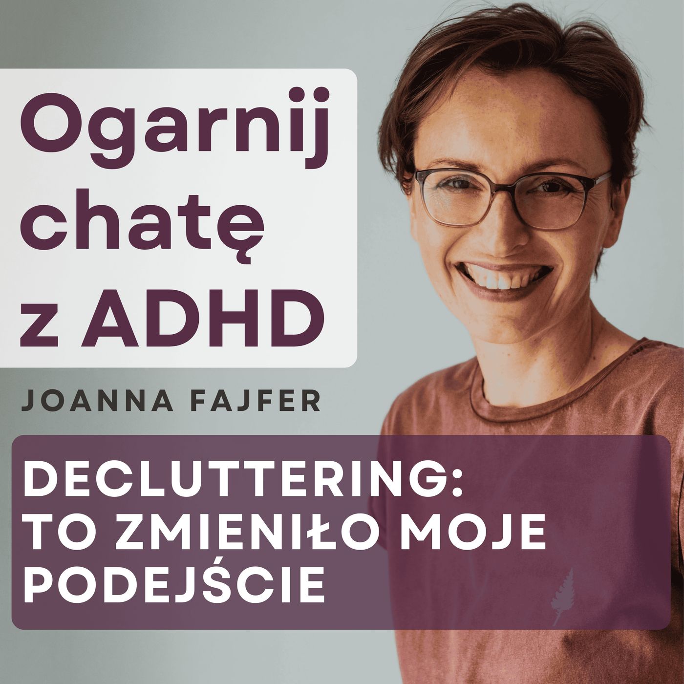 Ogarnij chatę z ADHD