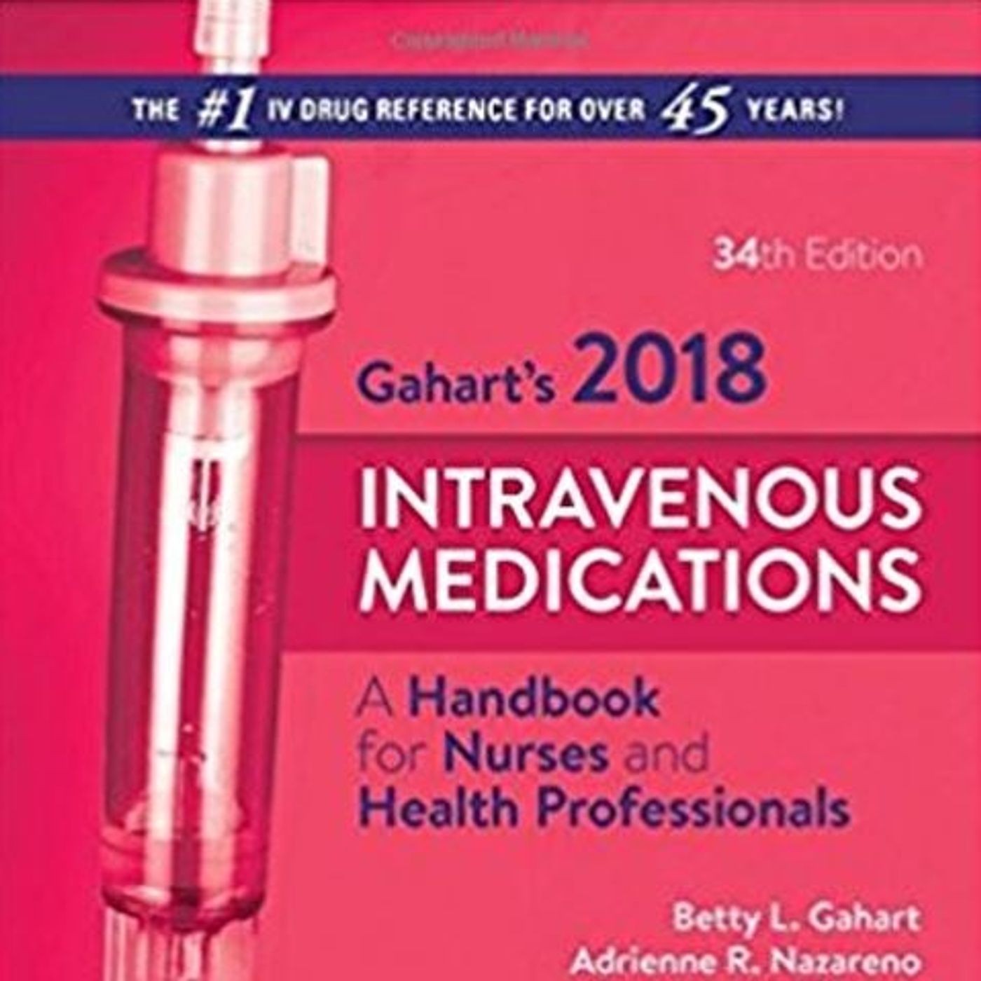 Intravenous Medications: A Handbook for Nurses and Health Professionals episode artwork