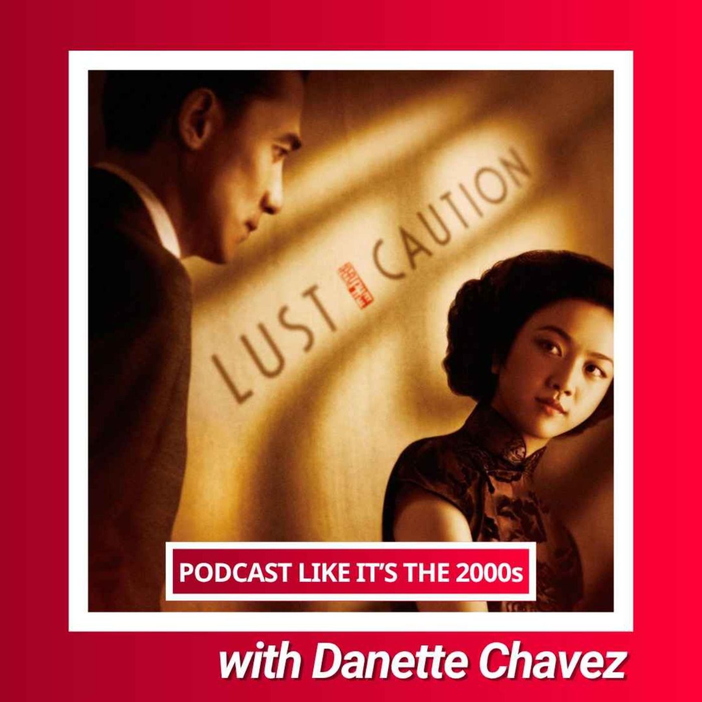 61: Lust Caution with Danette