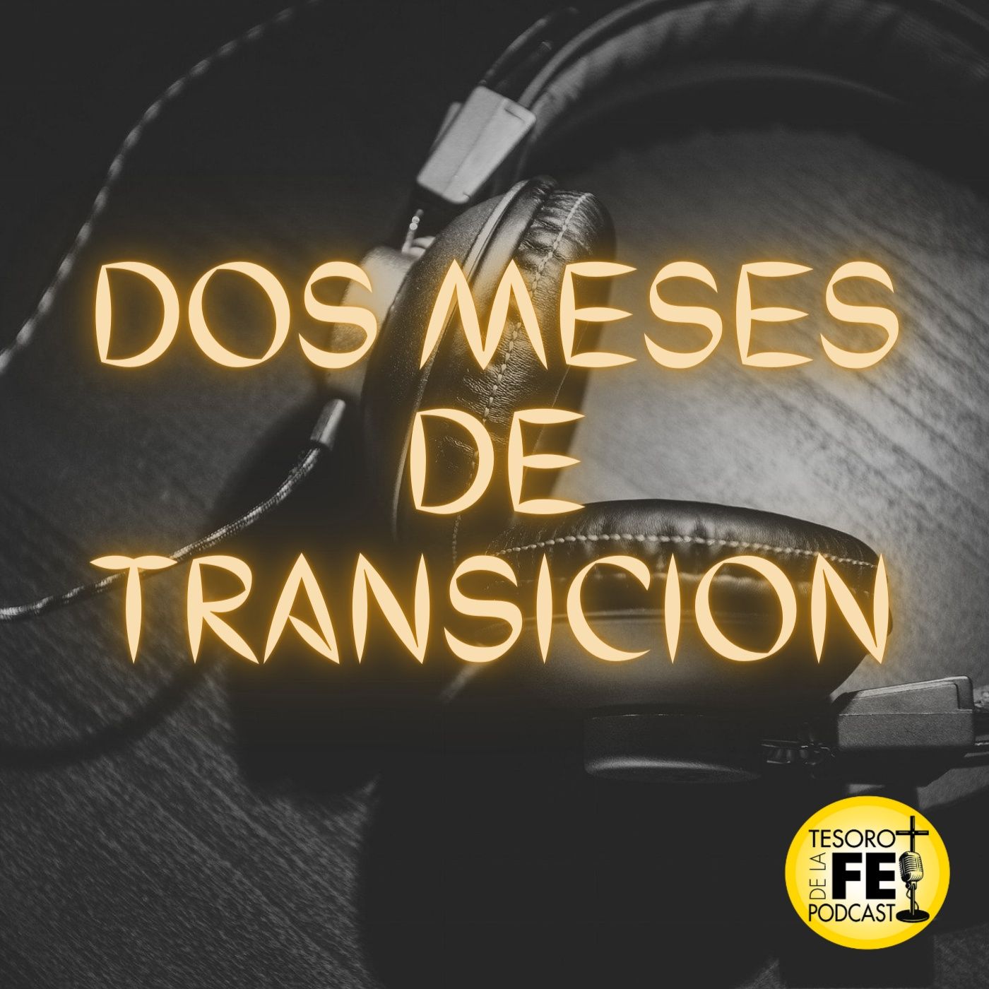 Tesoro de la Fe Podcast