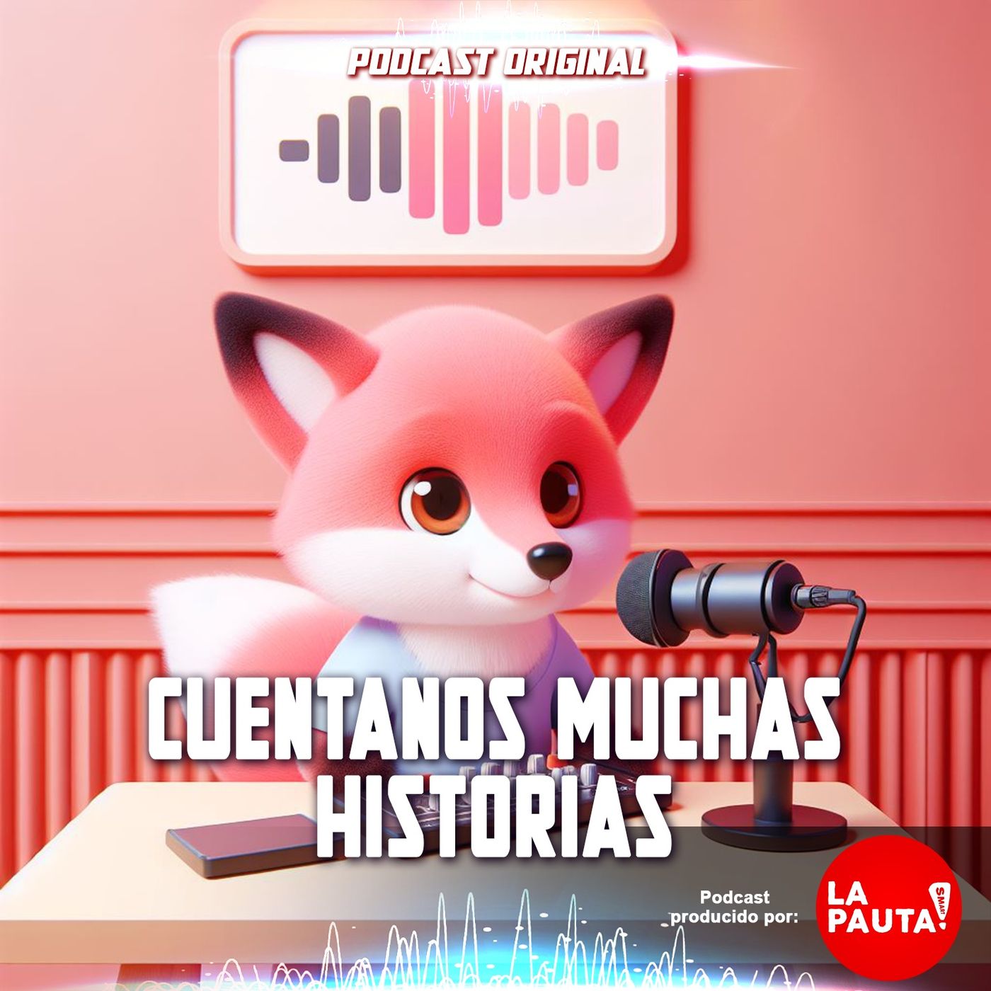 Hablemos de Podcast - La PautaSmart