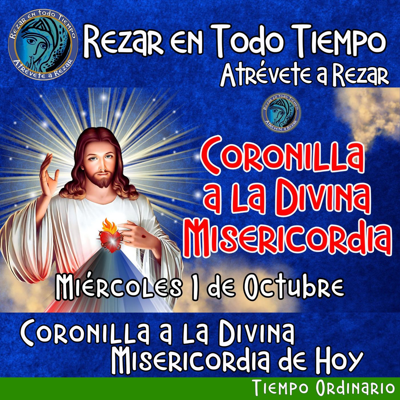 🔴 Coronilla a la Divina Misericordia de Hoy, Miércoles 1 de Octubre 2025. 🙏