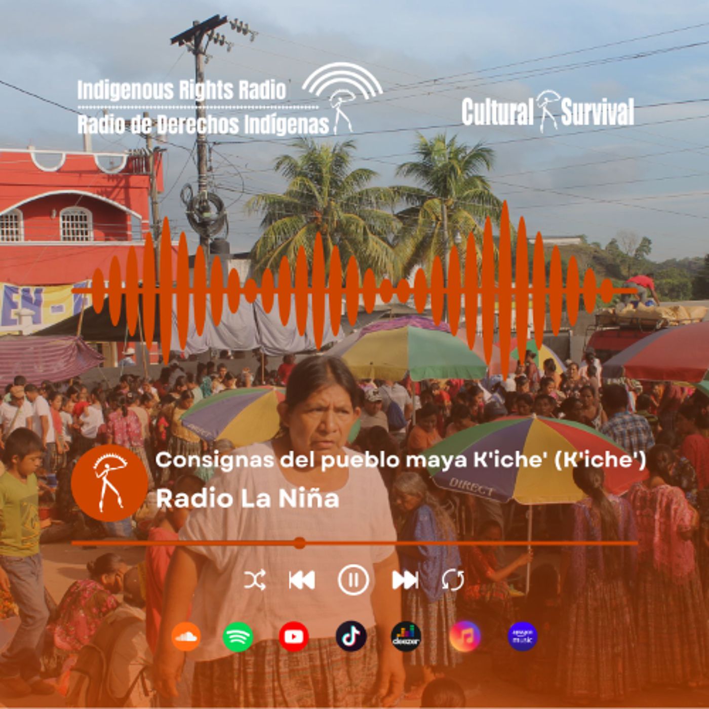 Consignas del pueblo maya K’iche’ (K’iche’) – Radio La Niña