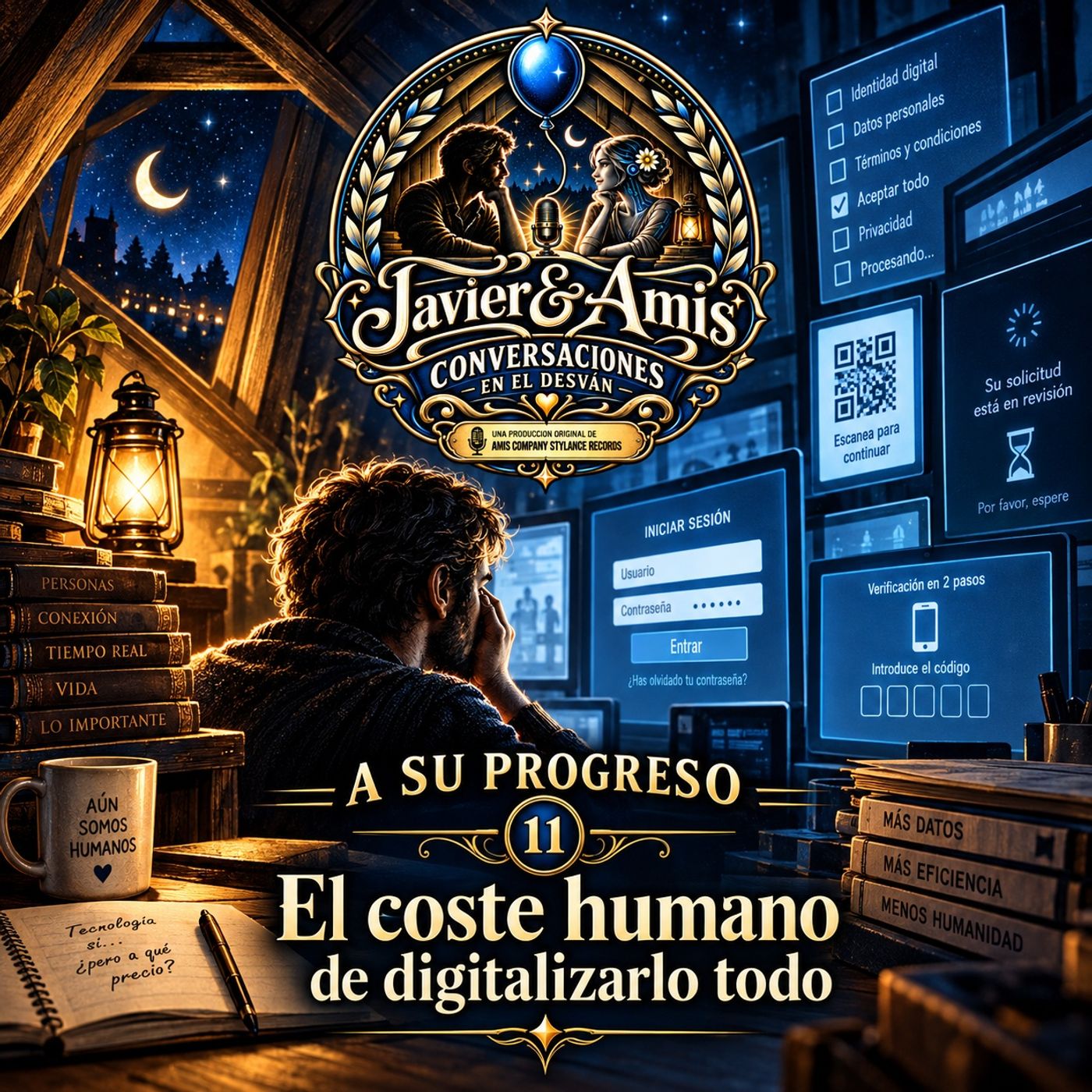 A Su Progreso - 11 - El coste humano de digitalizarlo todo