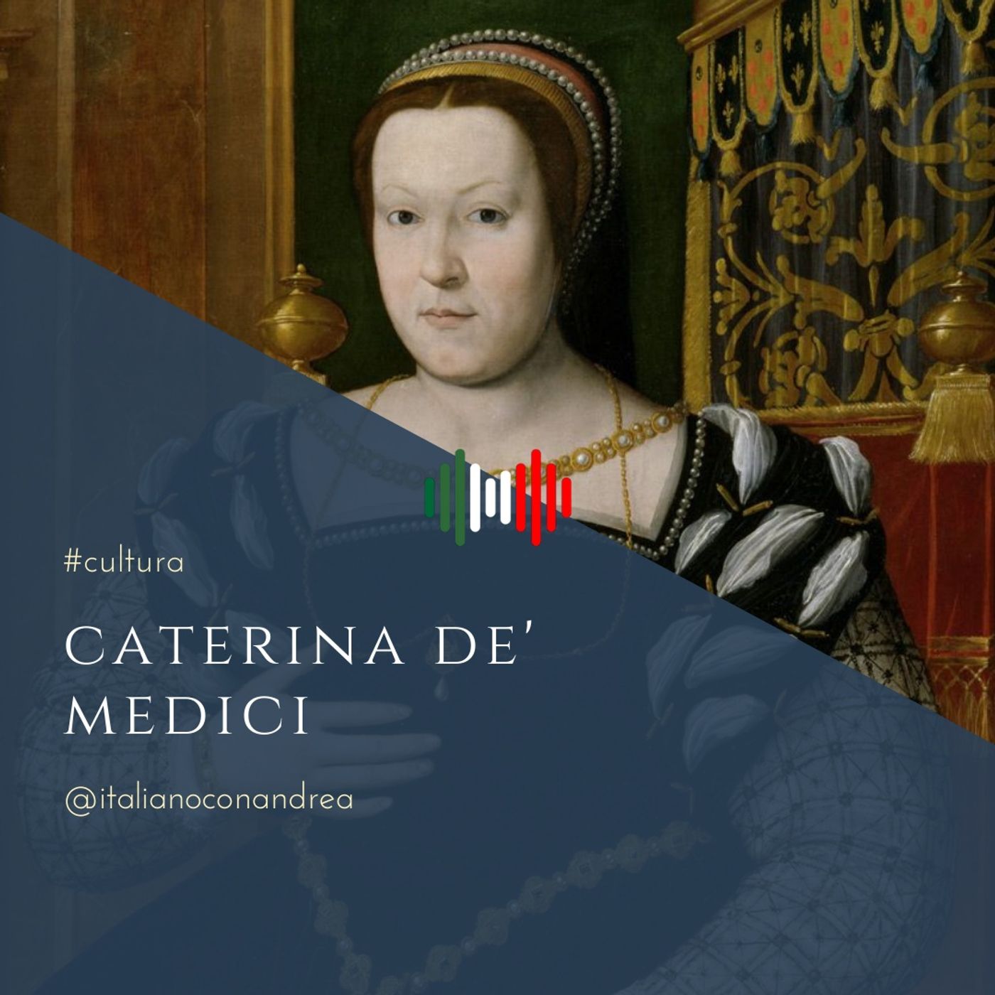 262. CULTURA: Caterina de' Medici