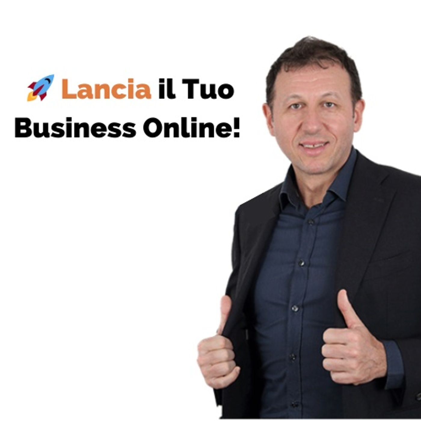 Da Zero a Imprenditore: Come Iniziare il Tuo Business Online Senza Ostacoli episode artwork