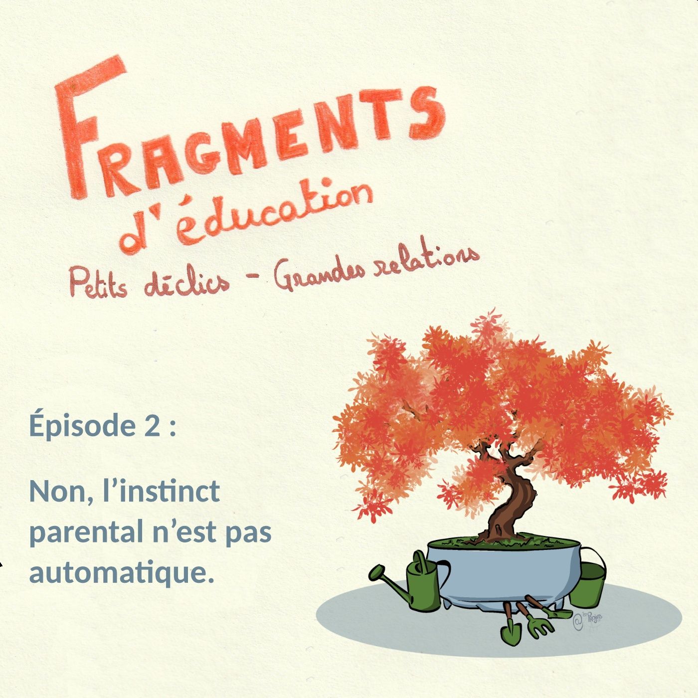 Non, l’instinct parental n’est pas automatique episode artwork