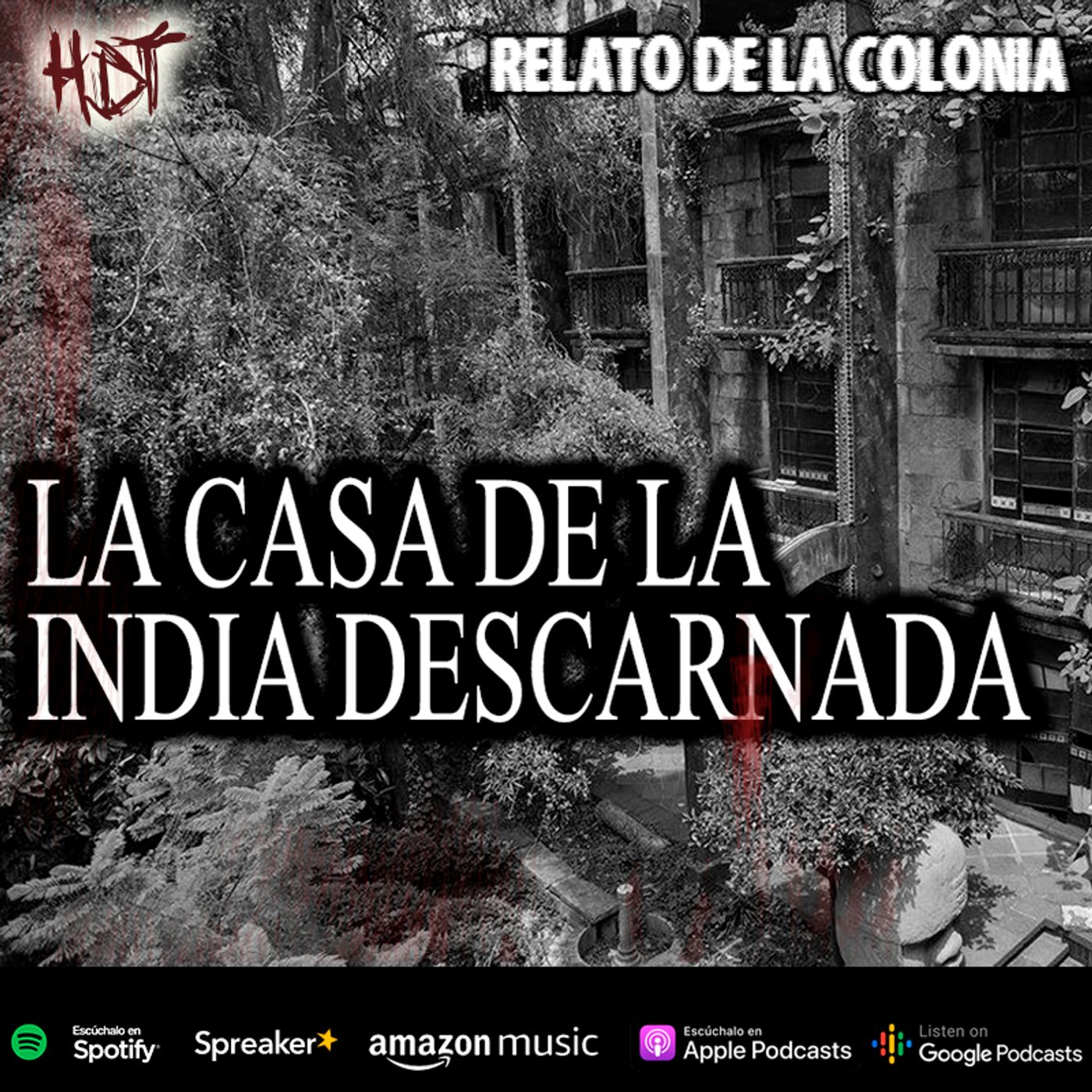 La casa de la india descarnada | Relato colonial de terror