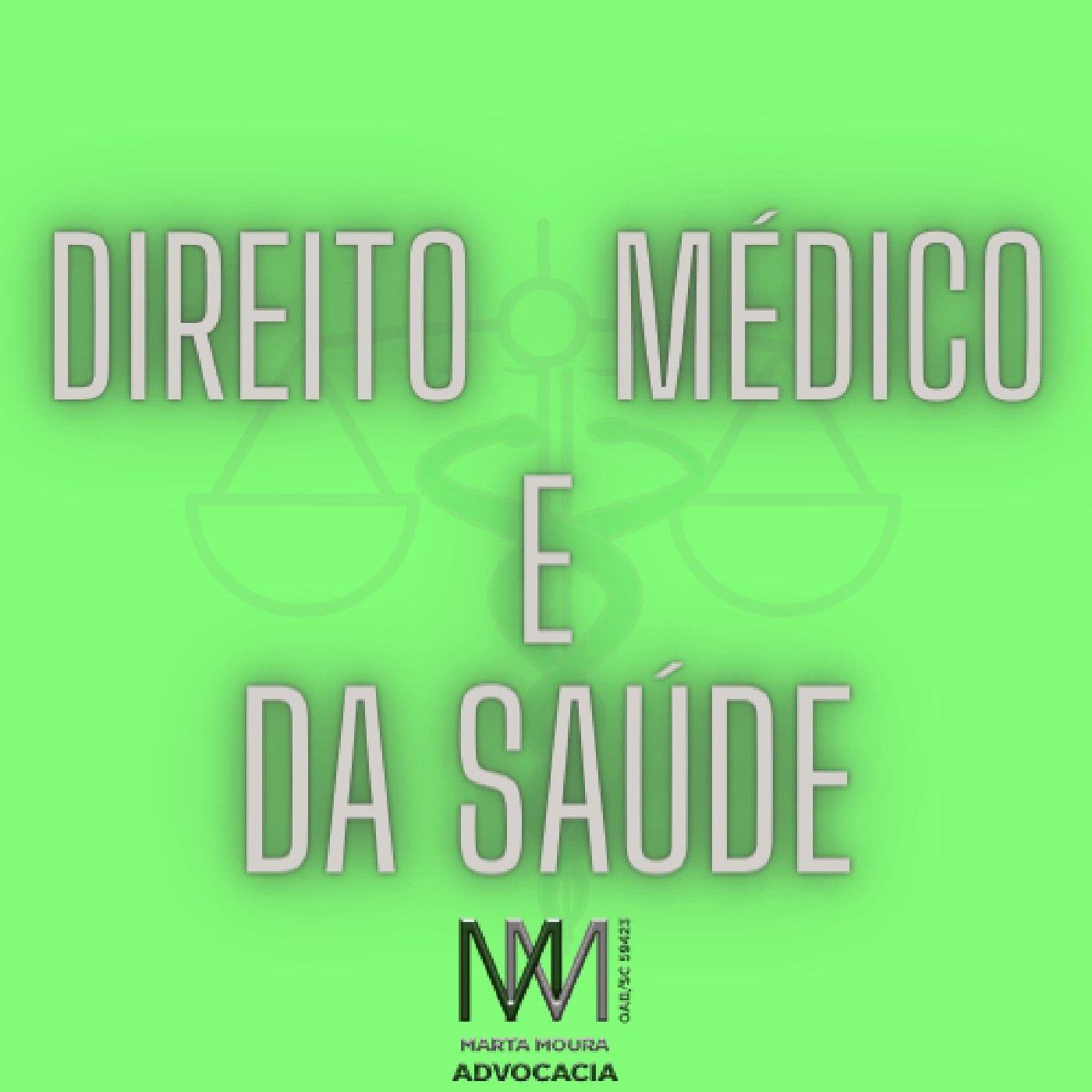 Direito Médico e da Saúde