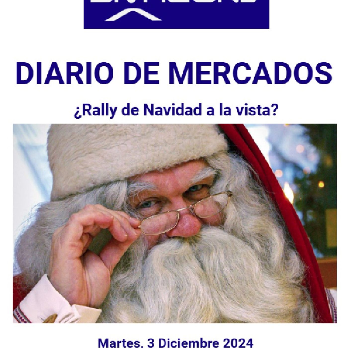 PODCAST en abierto DIARIO DE MERCADOS Martes 3 Dic 2024 episode artwork