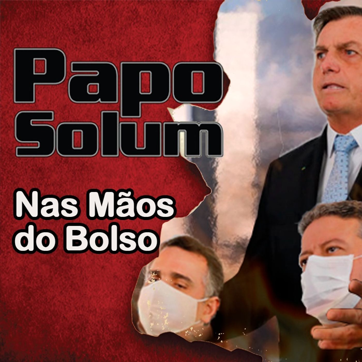 PAPO SOLUM #20 NAS MÃOS DO BOLSO