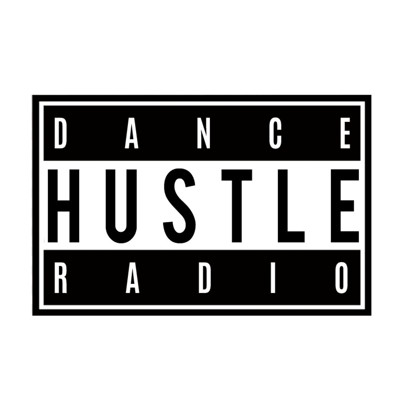Dancehustle Radio - Ep 6 - "What's your 2020 pivot?"