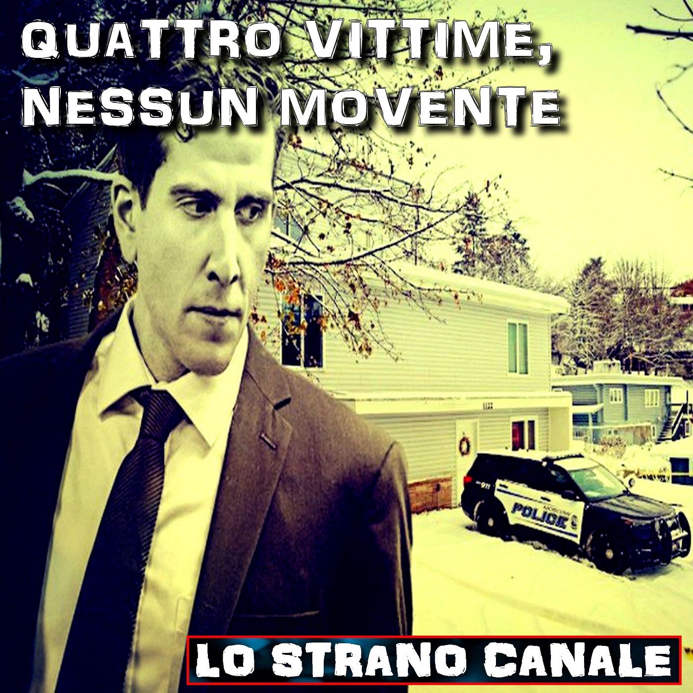 cover of episode QUATTRO VITTIME, NESSUN MOVENTE - Brian Kochberger (Lo Strano Canale Podcast)