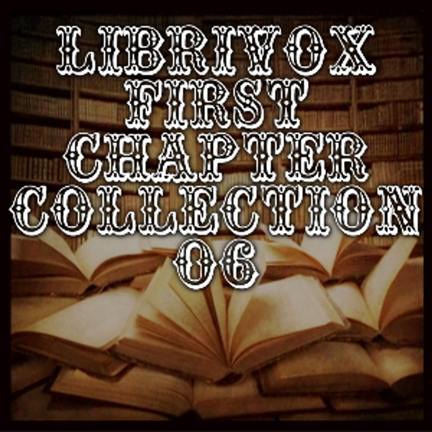 First Chapter Collection 006 cover art