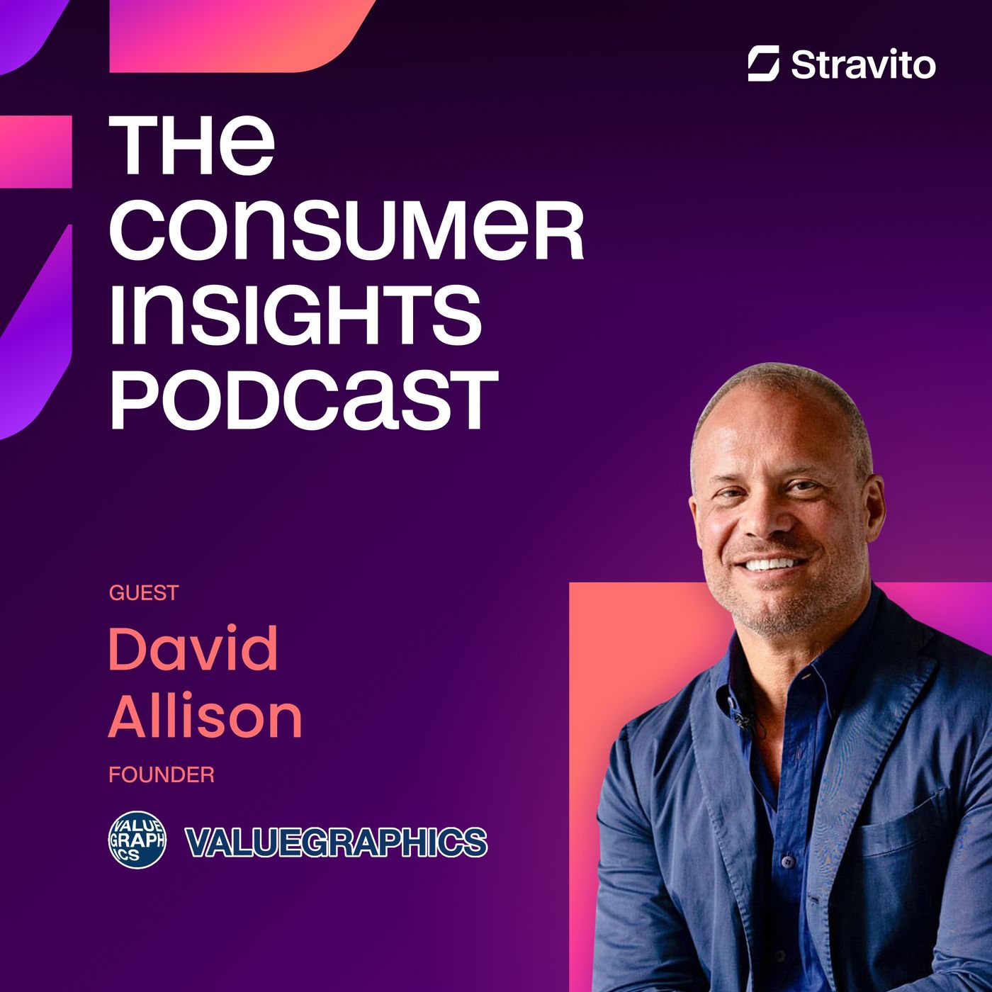 How Uncovering Values Unlocks Insights with David Allison, Founder of Valuegraphics