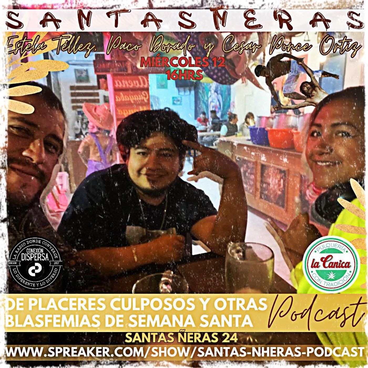 Santas Nheras podcast