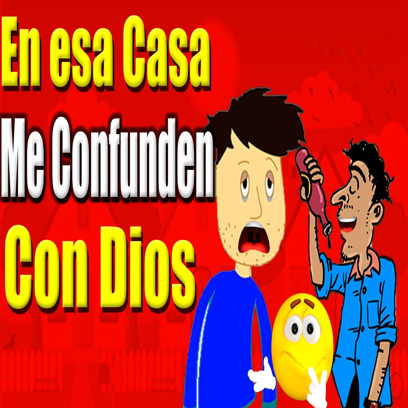 92 En esa casa me confunden con Dios episode artwork