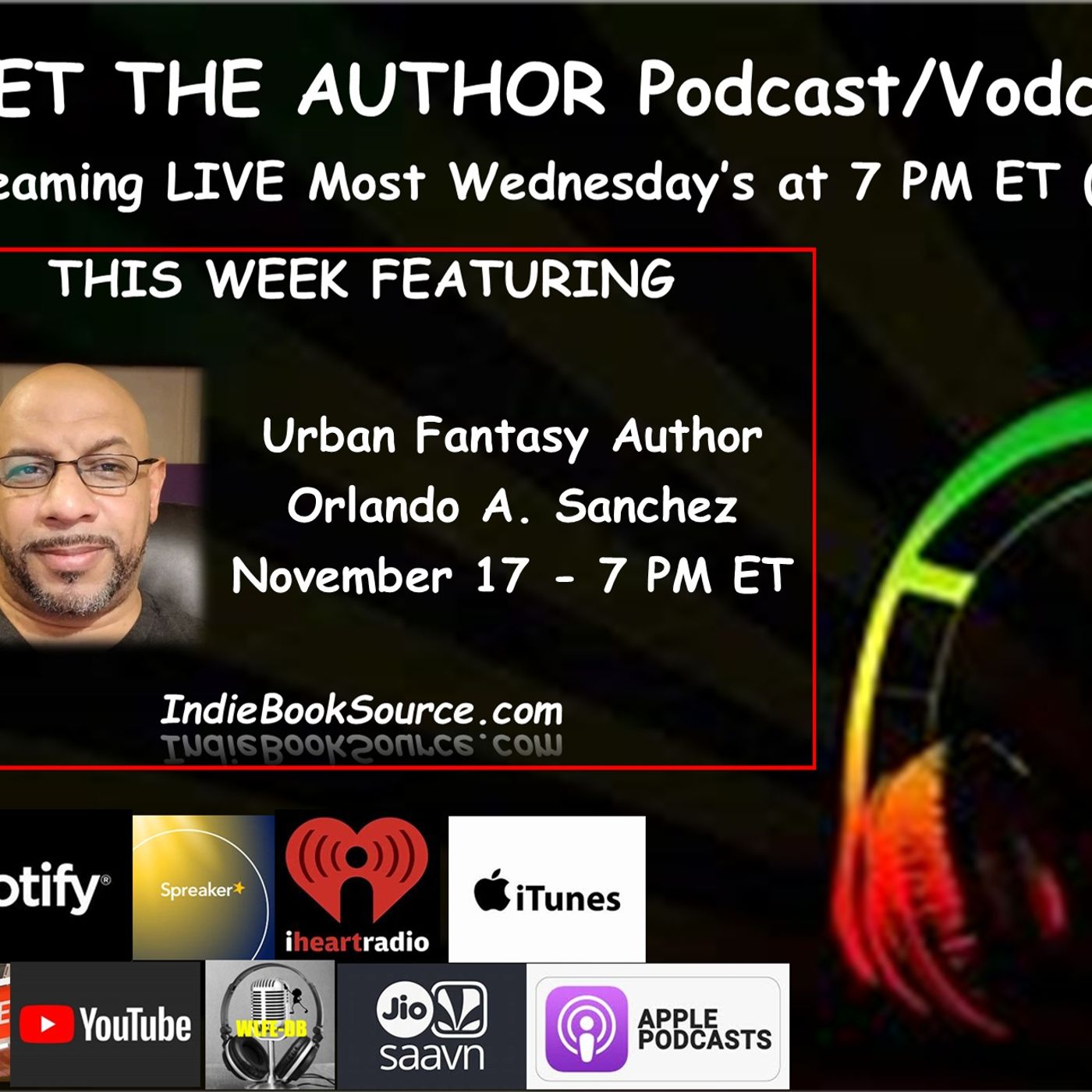 MEET THE AUTHOR Podcast - Episode 33 - ORLANDO SANCHEZ