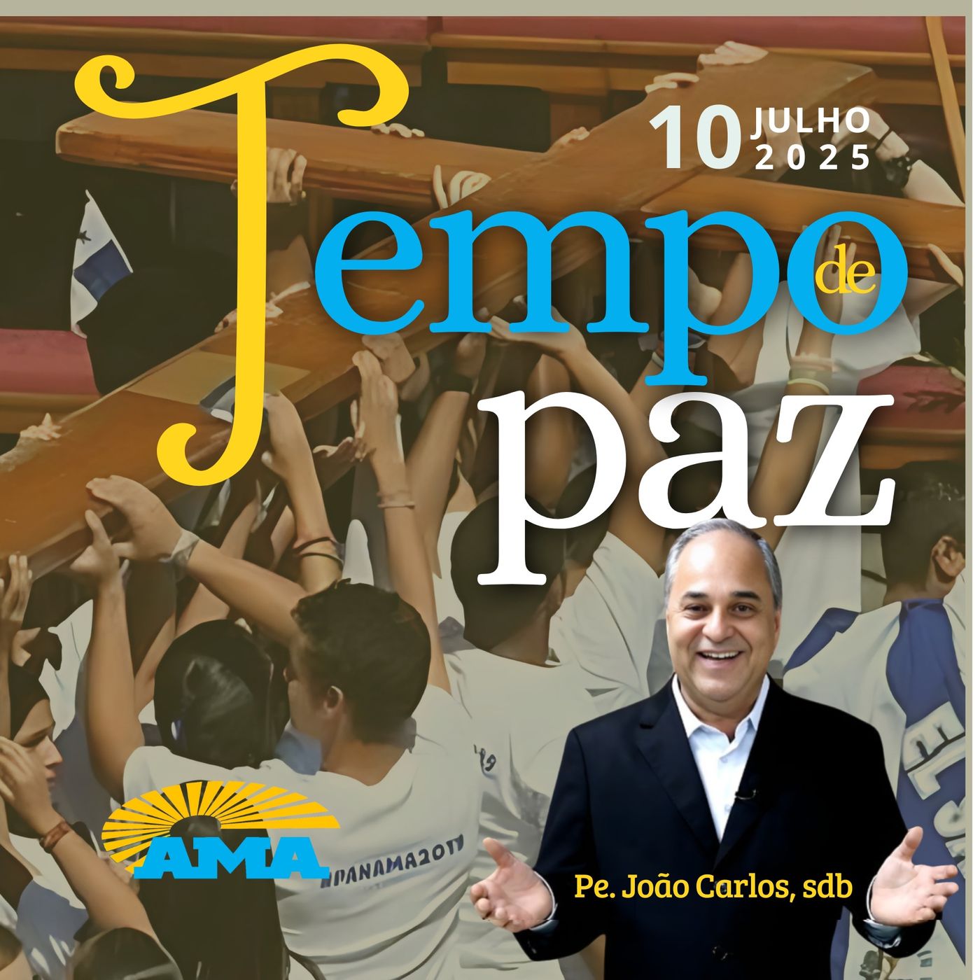 PROGRAMA TEMPO DE PAZ - 10 de julho de 2025