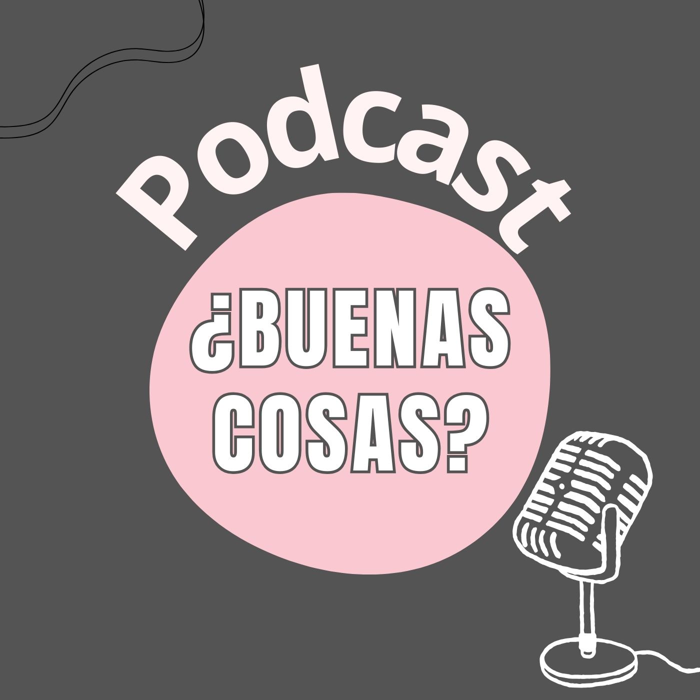 ¿Buenas cosas?
